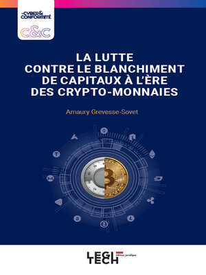 cover image of La lutte contre le blanchiment de capitaux à l'ère des crypto-monnaies